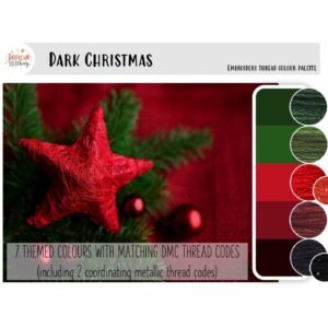 Dark Christmas - embroidery thread colour palette features a red star ornament on a pine branch, with seven coordinating DMC threads in shades of red, green, metallic, and black displayed on the right.