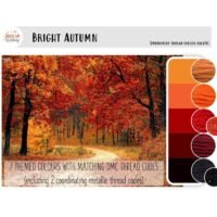 A tree-lined path strewn with autumn leaves is bordered by vivid red, orange, and gold foliage. To the right, seven warm-toned swatches from the Bright Autumn embroidery thread colour palette are displayed vertically.