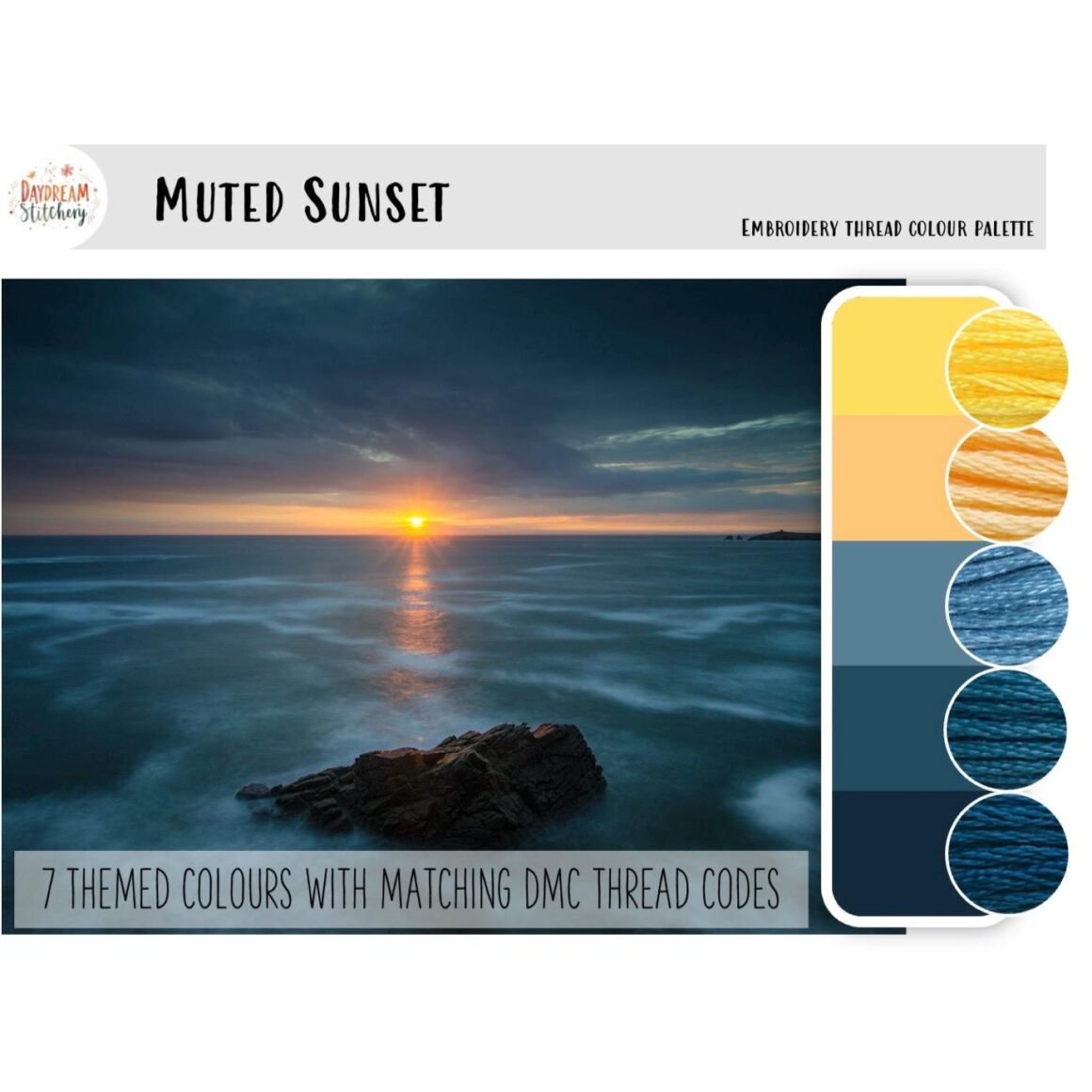Muted Sunset - embroidery thread colour palette features seven shades inspired by an ocean sunset with rocky foreground—yellow, orange, grey, teal, and blue—each shown as coloured thread samples.