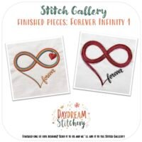 Create two hand-embroidered infinity symbols—each with a heart and "forever" in cursive—using this [Bundle] Forever Infinity 1: Hand embroidery patterns. Includes one rainbow version and one in red tones. Text: Stitch Gallery: Finished pieces.