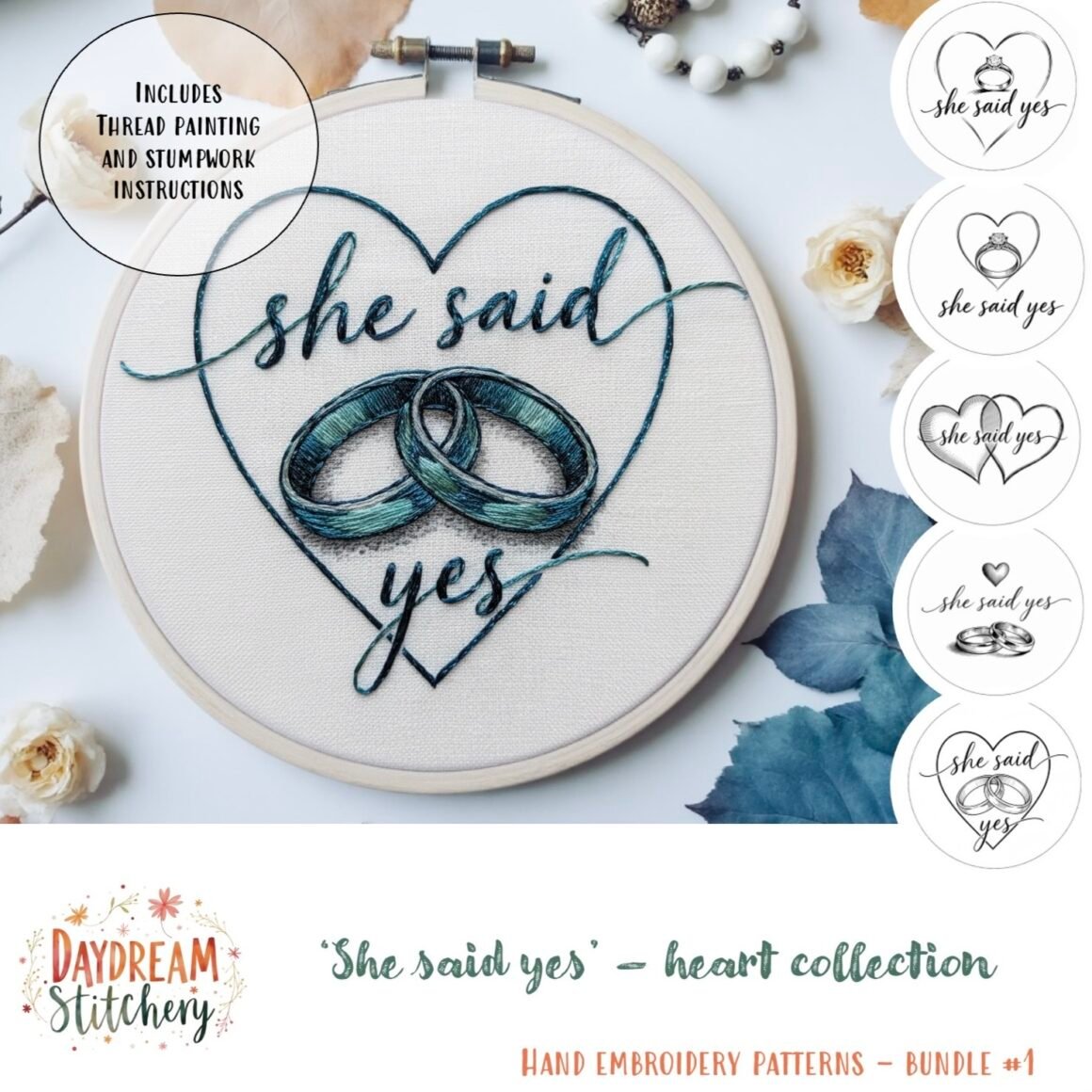 [Bundle] ‘She said yes’ 1: Hand embroidery patterns—a hoop features two wedding rings and “she said yes” in cursive inside a heart, surrounded by love-themed previews. Includes thread painting and stumpwork instructions.