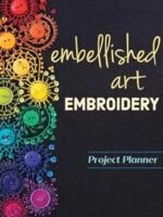 Project planner cover titled "Christen Brown Beaded Embroidery Stitching," featuring vibrant embroidered designs with buttons on the left side against a dark background.