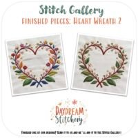 Two square embroidery pieces each display a love hand embroidery pattern with heart-shaped wreaths of colourful flowers and leaves. Above is “Heart Wreath 2: Hand embroidery pattern” and below, “Daydream Stitchery.”.
