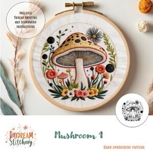 The Mushroom 1: Hand embroidery pattern features a round hoop with a colourful mushroom design, surrounded by flowers, leaves, and stars. Includes thread painting and stumpwork instructions.