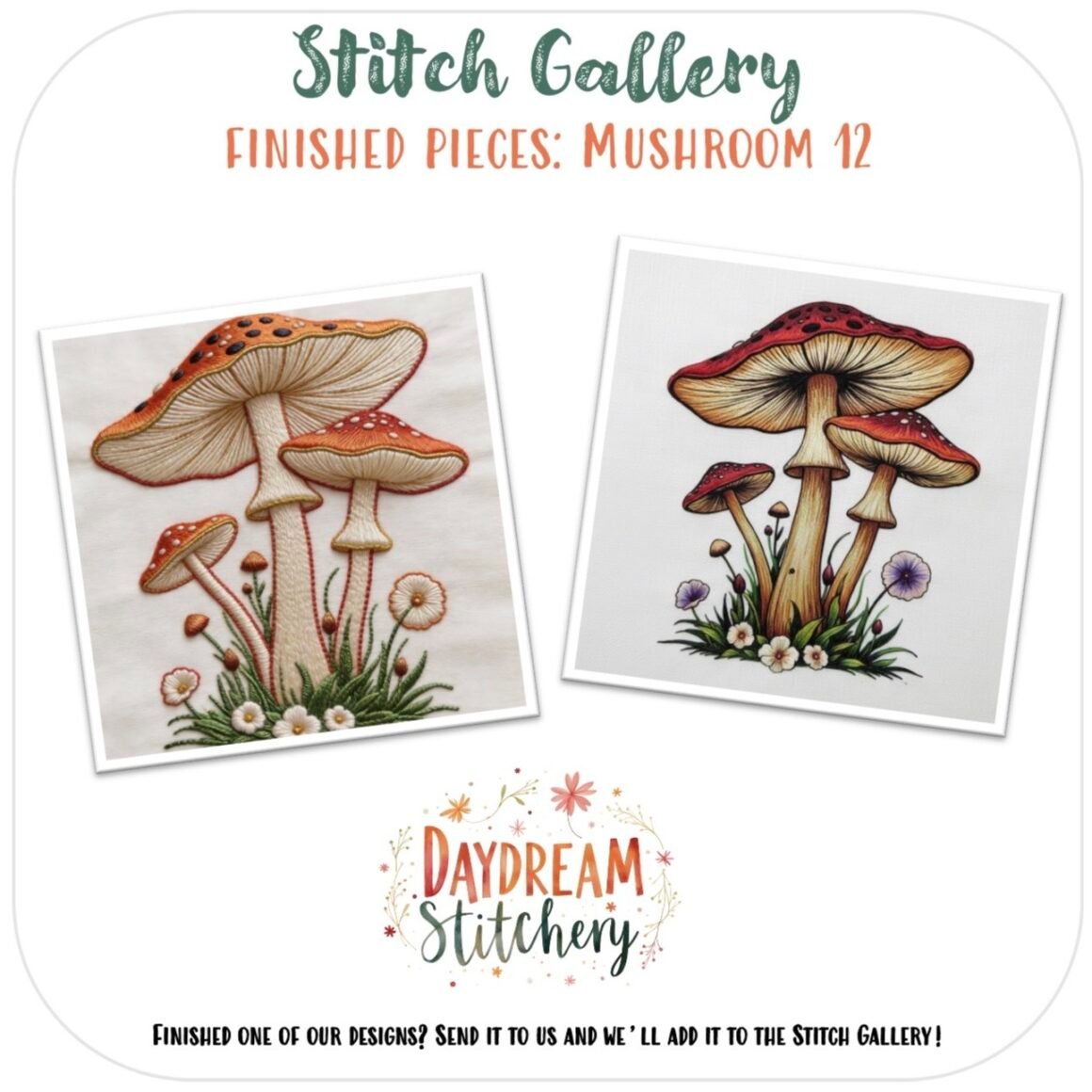 The Mushroom 12: Hand embroidery pattern displays groups of red and beige mushrooms with green grass and small flowers, featured as part of the Daydream Stitchery Stitch Gallery collection.