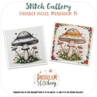 Two embroidered designs on white fabric display the Mushroom 15: Hand embroidery pattern, each featuring a large mushroom with grass and smaller mushrooms. Above them is the text "Stitch Gallery: Finished Pieces: Mushroom 15.
