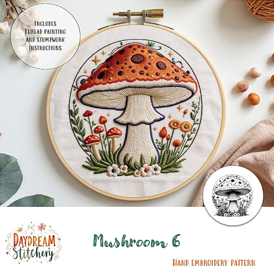 A hand embroidery hoop features a vibrant mushroom scene with flowers and leaves. The text "Mushroom 6: Hand embroidery pattern" appears, along with an inset displaying the black-and-white design.