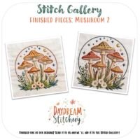Two embroidered squares show mushrooms, flowers, and foliage in a circular border with stars and a crescent moon. Text: Stitch Gallery and Finished Pieces: Mushroom 7 by Daydream Stitchery—an inspiring hand embroidery pattern.