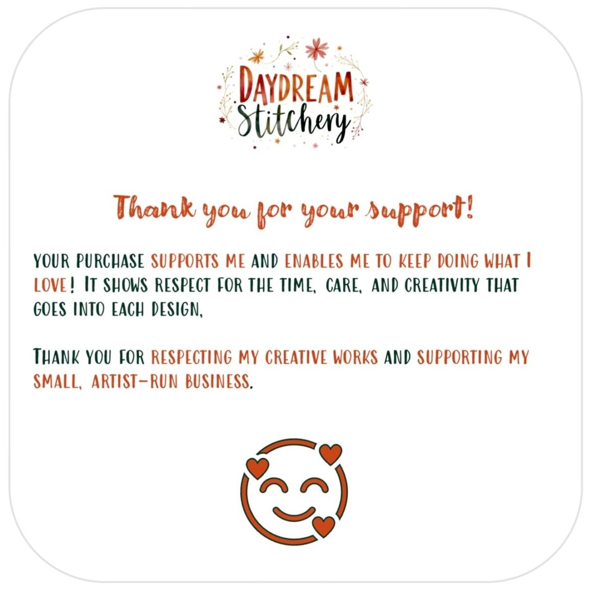 A thank you note from Daydream Stitchery with colourful text expressing gratitude for supporting their small, artist-run business, and a smiling emoji with hearts at the bottom.
