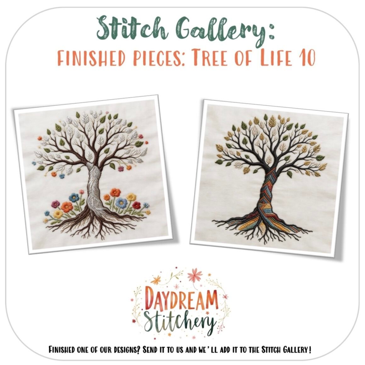 Two embroidered Tree of Life 10 hand embroidery patterns are shown side by side, each featuring detailed roots and colourful leaves. Above them is the text "Stitch Gallery: Finished Pieces: Tree of Life 10" with "Daydream Stitchery" below.