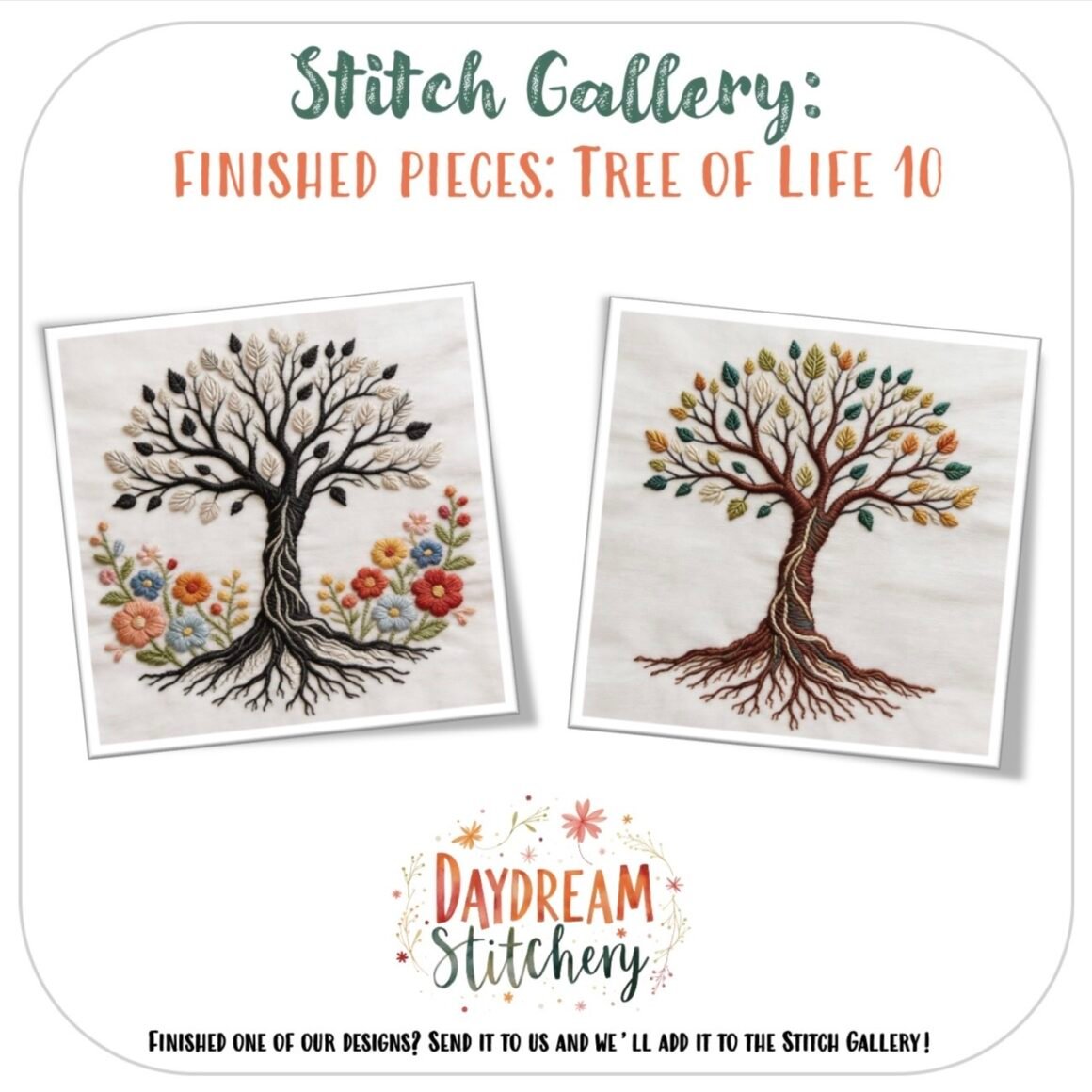 Two finished pieces from the Tree of Life 10: Hand embroidery pattern are shown on white fabric—one with vibrant flowers, the other with multicoloured leaves—under the text “Stitch Gallery: Finished pieces: Tree of Life 10.”.
