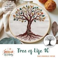 A vibrant hand-embroidered Tree of Life with colourful leaves and detailed roots fills the hoop. Surrounded by yarn balls and leaves, it's labelled "Tree of Life 10: Hand embroidery pattern" from Daydream Stitchery.