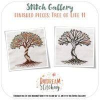 Two versions of the Tree of Life 11: Hand embroidery pattern on white fabric are shown—one with colourful leaves and one in earth tones. "Stitch Gallery" is above finished pieces; Daydream Stitchery logo appears below.