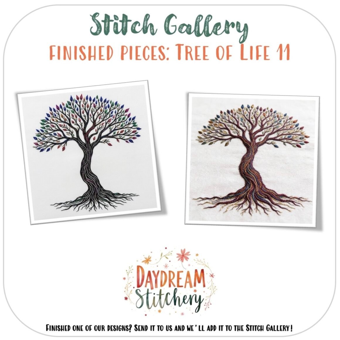 Two embroidered Tree of Life designs with colourful leaves, made from the Tree of Life 11: Hand embroidery pattern, are shown side by side above "Daydream Stitchery." The heading says: Stitch Gallery Finished pieces: Tree of Life 11.
