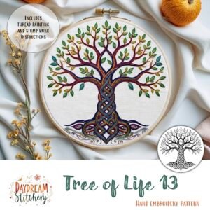 The Tree of Life 13: Hand embroidery pattern features interwoven roots, branches, green leaves, and decorative knotwork, displayed in a wooden hoop. Text on the design reads "Tree of Life 13," "Hand Embroidery Pattern," and "Daydream Stitchery.
