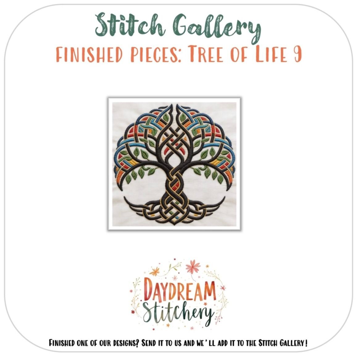 A colourful embroidered Celtic tree of life hand embroidery pattern is centred on a white background, with the text Stitch Gallery: Finished Pieces: Tree of Life 8 above and Daydream Stitchery below.