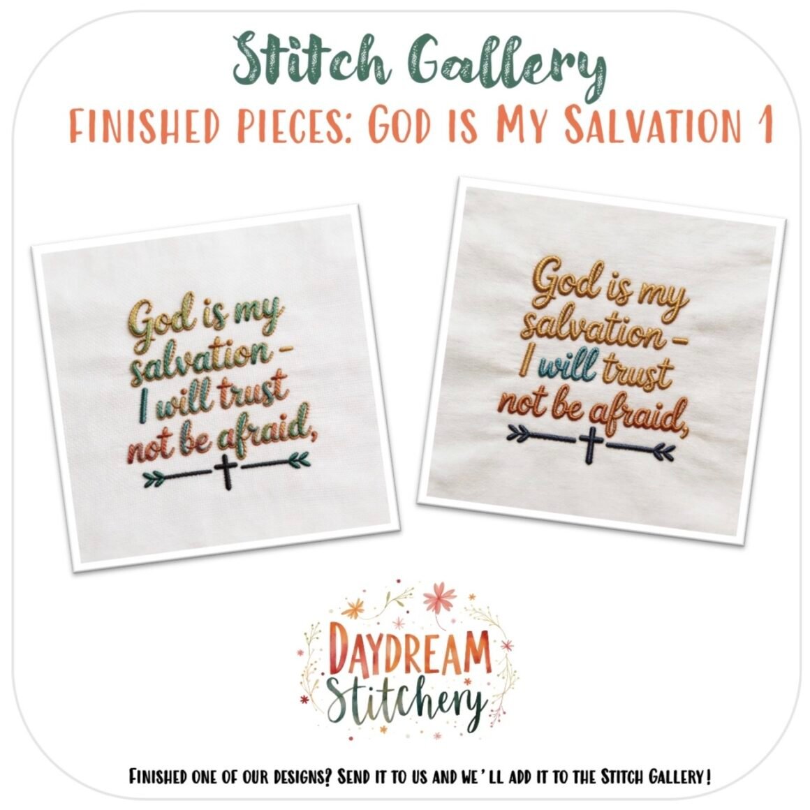 Discover ‘God is my salvation’: Five hand embroidery patterns, featuring fabric squares with the phrase God is my salvation—I will trust, not be afraid, plus a cross in varied thread colours, from Daydream Stitchery’s Stitch Gallery.
