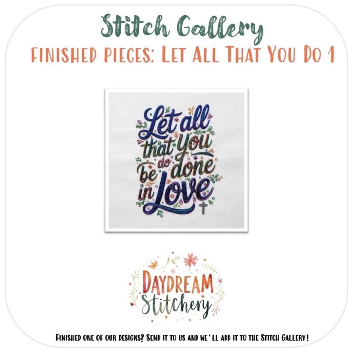 A stitched artwork with colourful accents reads, "Let all that you do be done in love." This hand embroidery pattern is called ‘Let all that you do’: Hand embroidery patterns.