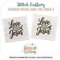 Five hand embroidery patterns titled ‘Love like Jesus’ each feature decorative script and a green fish encircling “like.” The image is labelled Stitch Gallery and Daydream Stitchery.